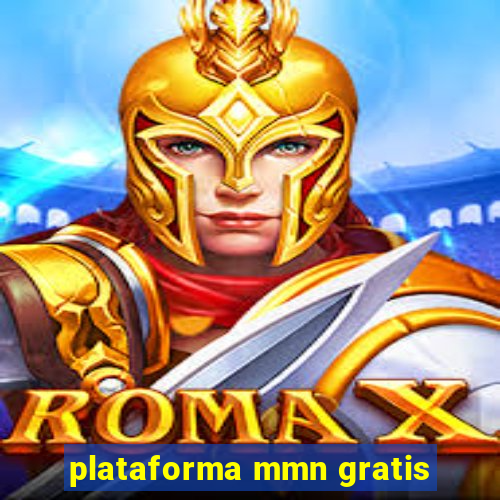 plataforma mmn gratis